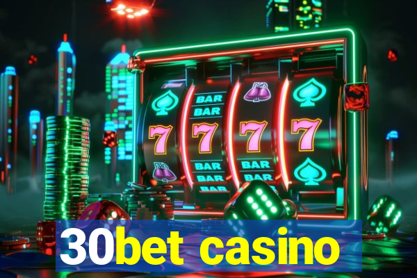 30bet casino